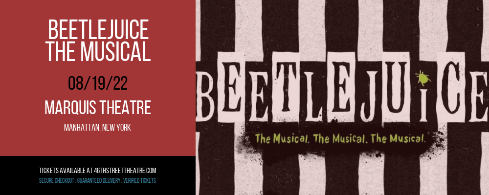 Beetlejuice - The Musical at Marquis Theatre