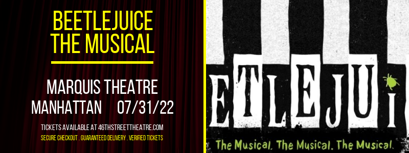 Beetlejuice - The Musical at Marquis Theatre