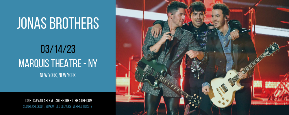 Jonas Brothers at Marquis Theatre